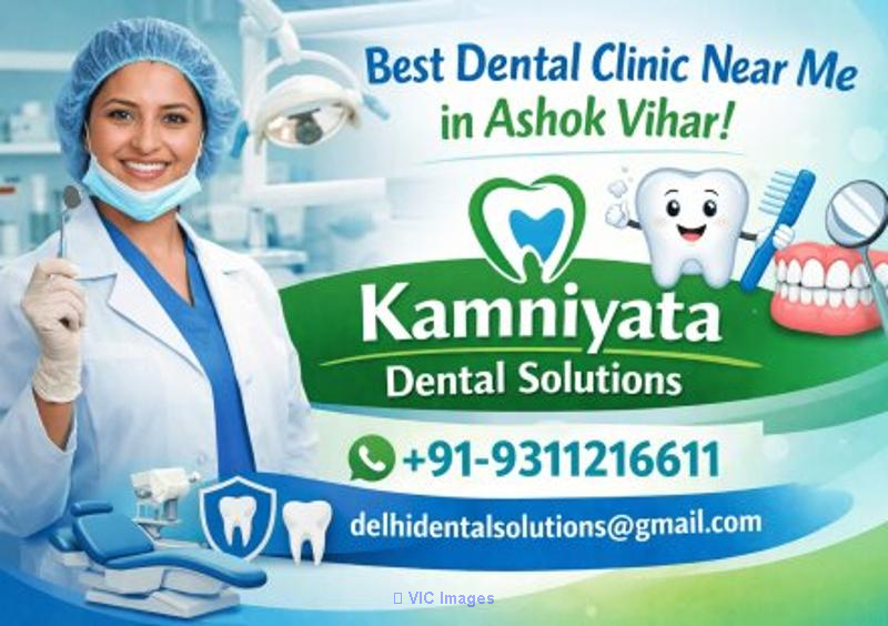 Best Dental Clinic Near Me in Ashok Vihar  Kamniyata Dental Solutions - Photo 1
